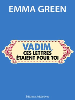 cover image of Vadim, ces lettres étaient pour toi